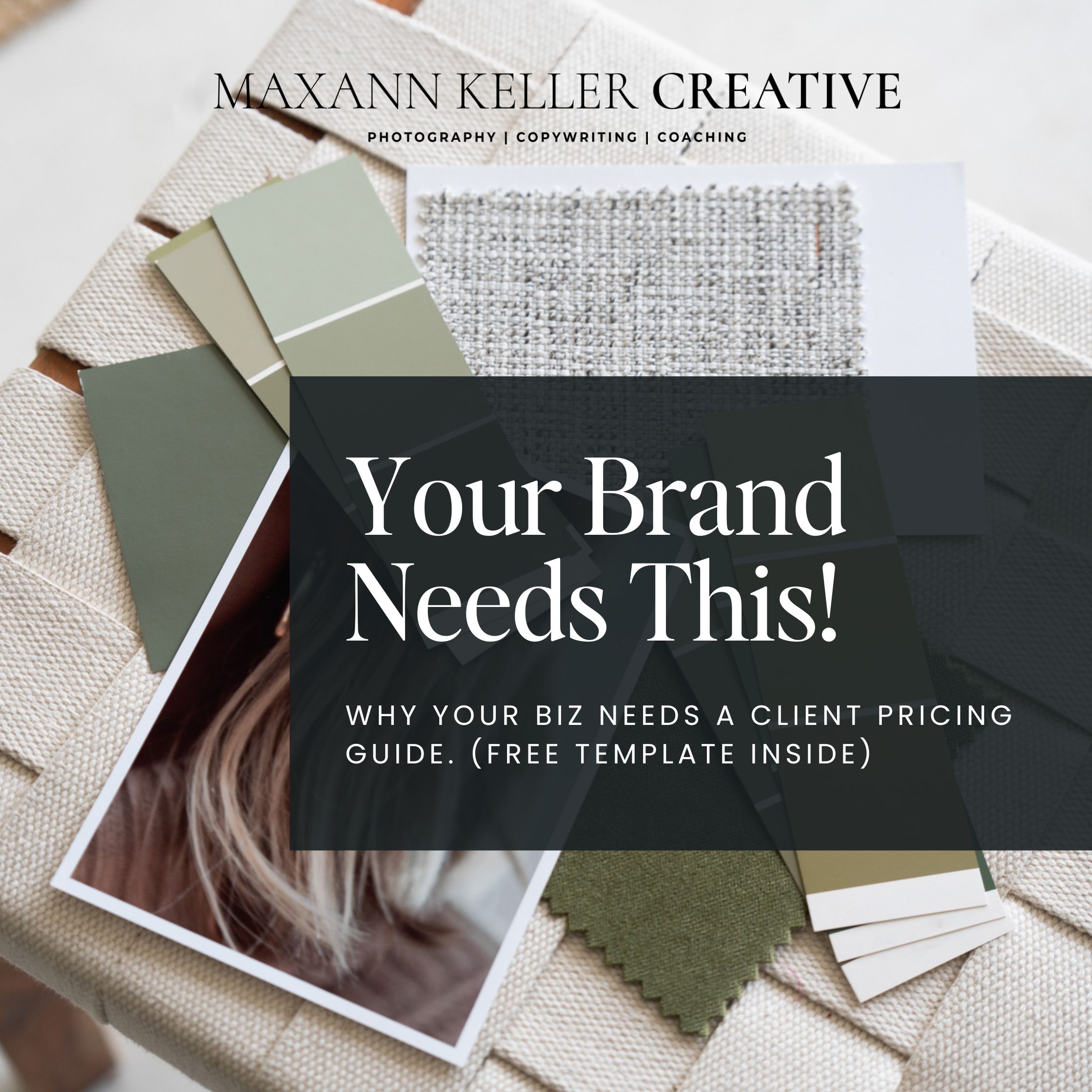 Maxann Keller Creative. Your Brand Needs This! Why Your Biz Needs a Client Pricing Guide